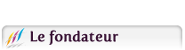 Fondateur